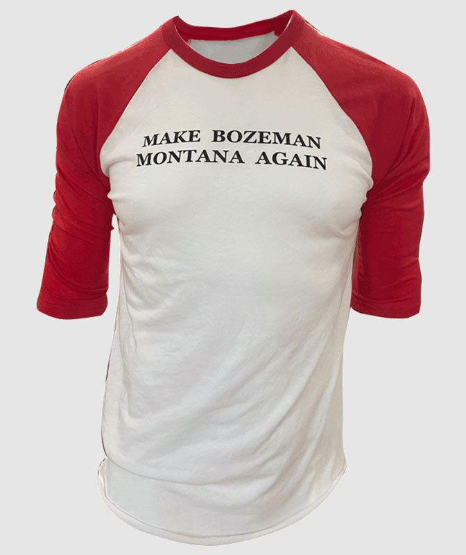 Make Bozeman Montana Again Raglan ~ Red / White